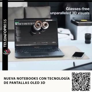 NUEVA NOTEBOOKS CON TECNOLOGÍA DE PANTALLAS OLED 3D