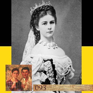 HwtS: 093: Empress Elisabeth of Austria