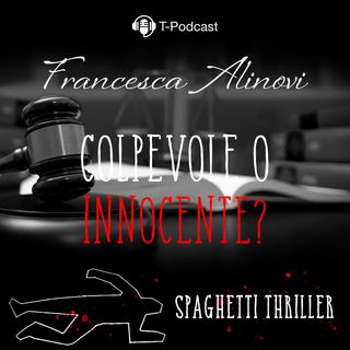 Il Delitto Francesca Alinovi: Colpevole o Innocente?