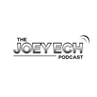 The Joey Ech Podcast