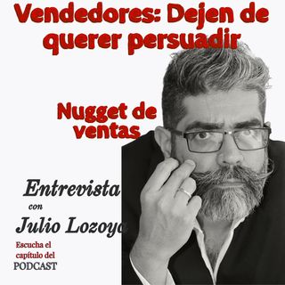Vendedores dejen de querer persuadir