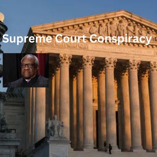 Supreme Court Conspiracy
