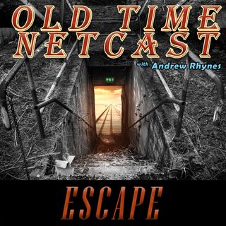 Escape - OTNetcast.com