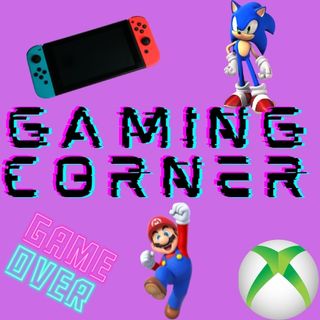 Gaming Corner - Episode 2 - Mario VS. Zelda