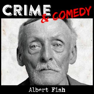 Albert Fish - Il Lupo di Wysteria - 35