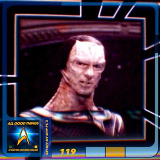 AGT 119: Get Off My Ship, Pt3 - DS9 Civil Defense
