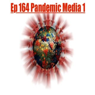 164. Pandemic Media 1