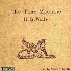 Time Machine by HG Wells
