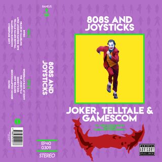 Episode 40: Joker, Telltale Games and Gamescom 2019