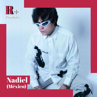 Entrevista Nadiel (México)