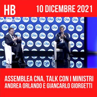 Assemblea CNA, talk con i ministri Orlando e Giorgetti