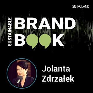 Sustainable Brands wita się z Polską - Jolanta Zdrzałek