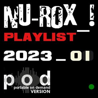 NU-ROX_! PLAYLIST 2023_01