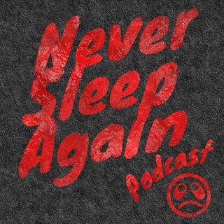 Never Sleep Again Podcast