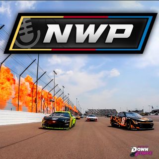 NWP - Kyle Busch Wins, More Penalties, Austin vs Austin, NASCAR Schedule Rumors, and MORE!!!