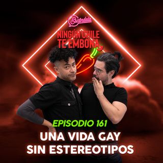 Ep 161 Una vida gay sin estereotipos