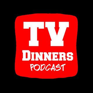 TV Dinners: The Boys