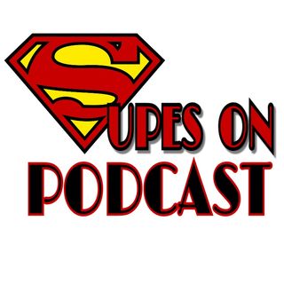 Supes On Podcast