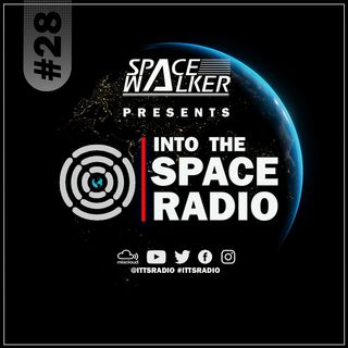 InTo the Space Radio Official Podcast - Episode 028