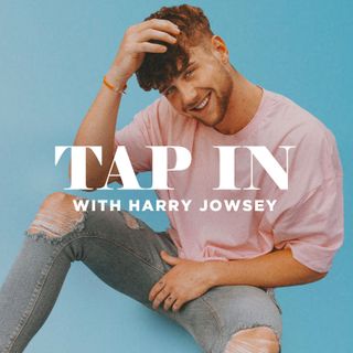 Tap In w/ Harry Jowsey