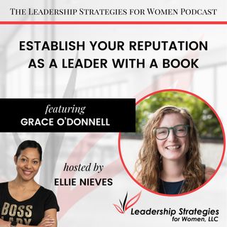Establish Your Reputation As a Leader With a Book