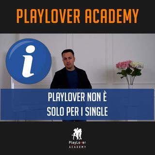 1217 - PlayLover non è solo per i single