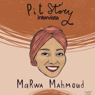 Intervista con Marwa Mahmoud - PitStory Extra Pt.38