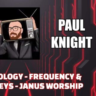 Spelletymology - Frequency & Language Keys - Janus Worship w/ Paul Knight