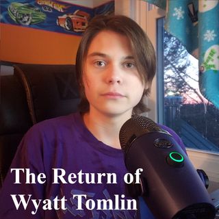 A Majorly Important Announcement From Wyatt Tomlin
