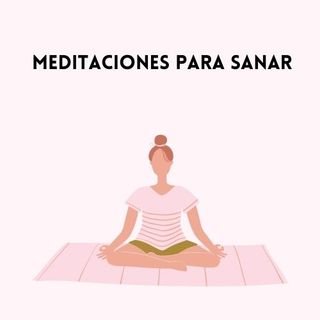 Meditaciones para sanar