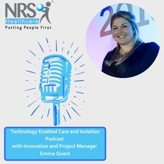 Technolgy Enabled Care and Isolation