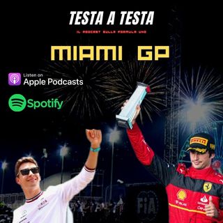 Raceday 5 | Miami GP | Ultim'ora Ferrari, futuro Red Bull e l'ascesa di Russell