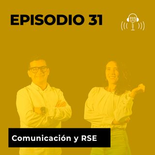 31. Comunicación y RSE