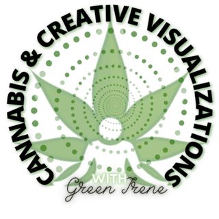 Cannabis & Creative Visualization - EP 13 Cannabis Strain_ Honeydew Creative Visualiztion_ Stress to Peace and power