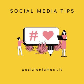 📲Social Media Tips: Consiglio 4️⃣