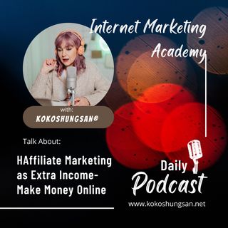 Affiliate Marketing as Extra Income- Make Money Online