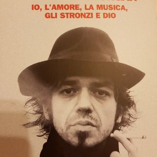 Marco Castoldi: Il Libro Di Morgan- Io,l'amore,la Musica,gli Stronzi E Dio - Wagner,Nietzsche ,Davide Van De Sfroos