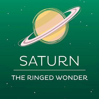 Saturn: The Ringed Wonder