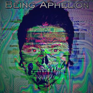 Being Aphelion