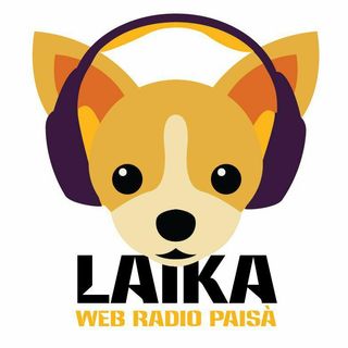 LAIKA - Web Radio Paisà
