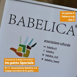 Im.patto Speciale - Ep. 5 - Babelica e le mappe narrative di Im.patto