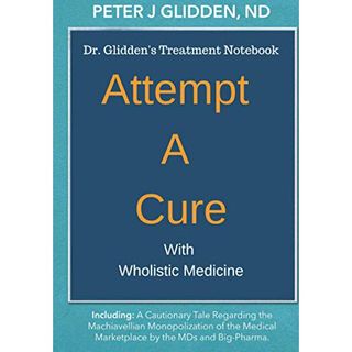 Rise Up Into Health with DR PETER GLIDDEN, ND