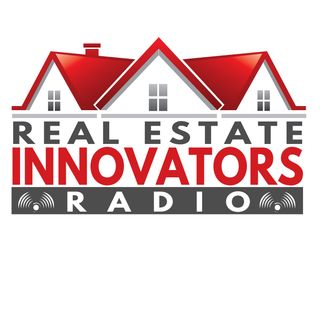 Real Estate Innovators Radio