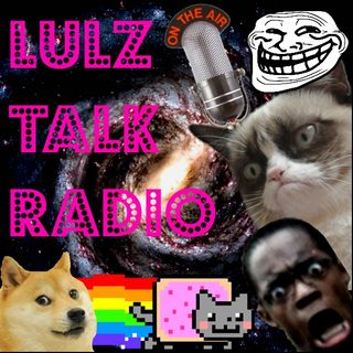 LulzTalkRadio