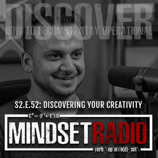 S2.E.52: DISCOVERING YOUR CREATIVITY with Sachit Gupta