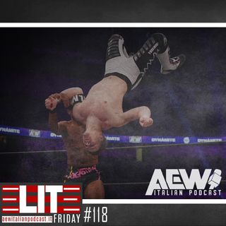 Elite Friday - Episodio 118