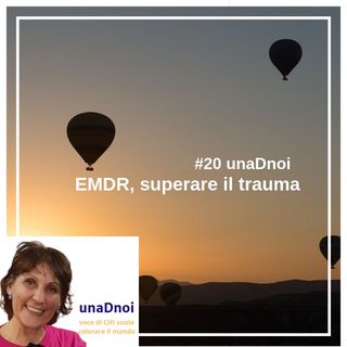 #20_EMDR_superare il TRAUMA. Intervista a Isabel Fernandez