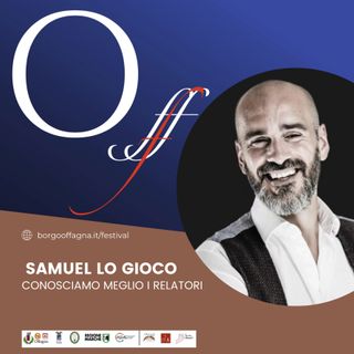 Presentazione relatori | Samuel Lo Gioco