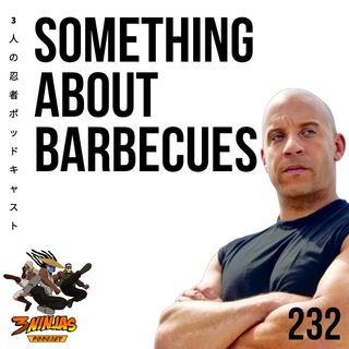 Issue #232: Something About Barbecues