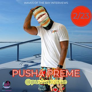 Ep9: Pusha Preme is an Anonymous Artist with a Billboard Plaque